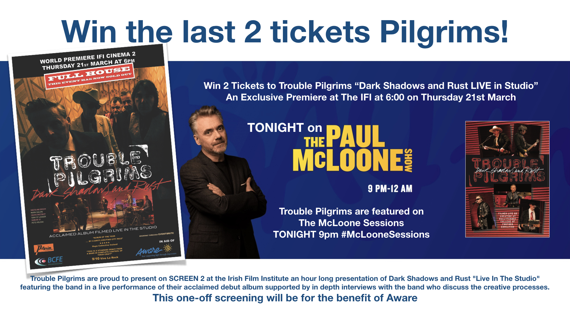 TONIGHT on The Paul McLoone Show - Trouble Pilgrims.001